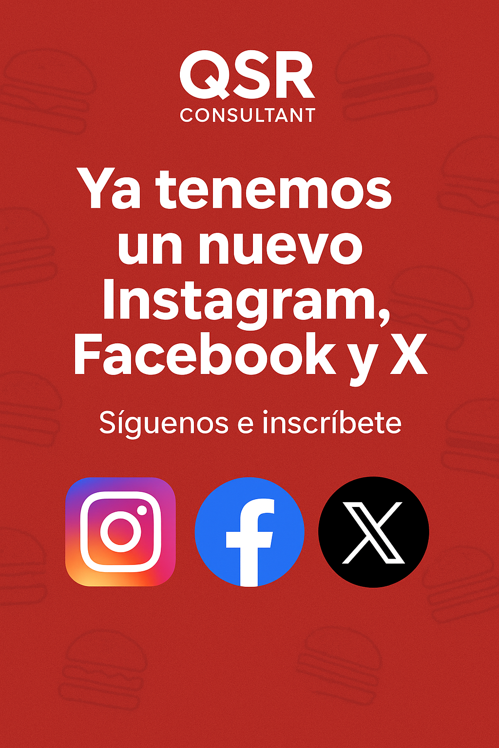 ¡Conéctate con QSR Consultant en nuestras nuevas redes sociales!